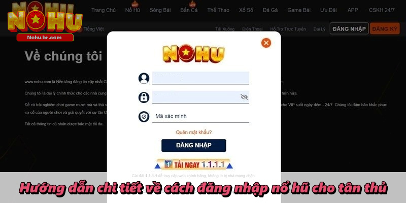 Hướng dẫn chi tiết về cách đăng nhập nổ hũ cho tân thủ
